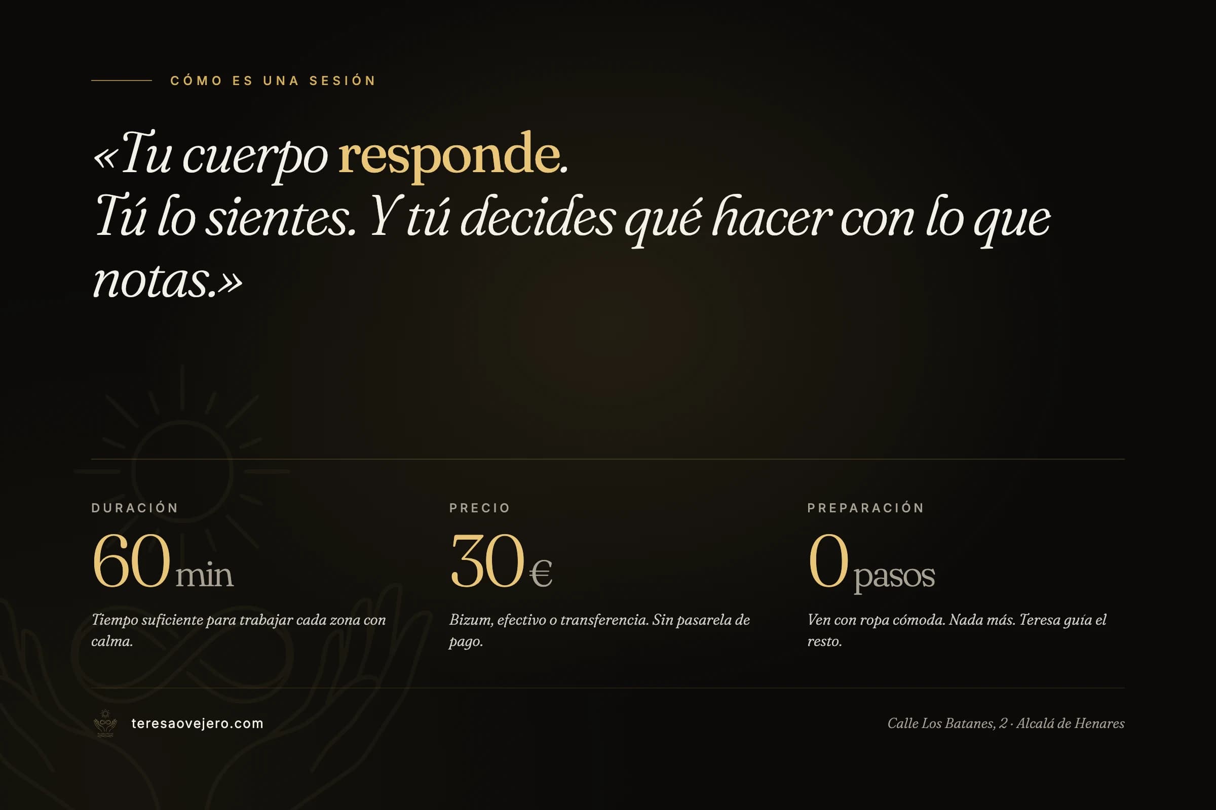 Datos de una sesión de reflexología podal con Teresa Ovejero: 60 minutos, 30 euros, sin preparación previa, en Calle Los Batanes, Alcalá de Henares.