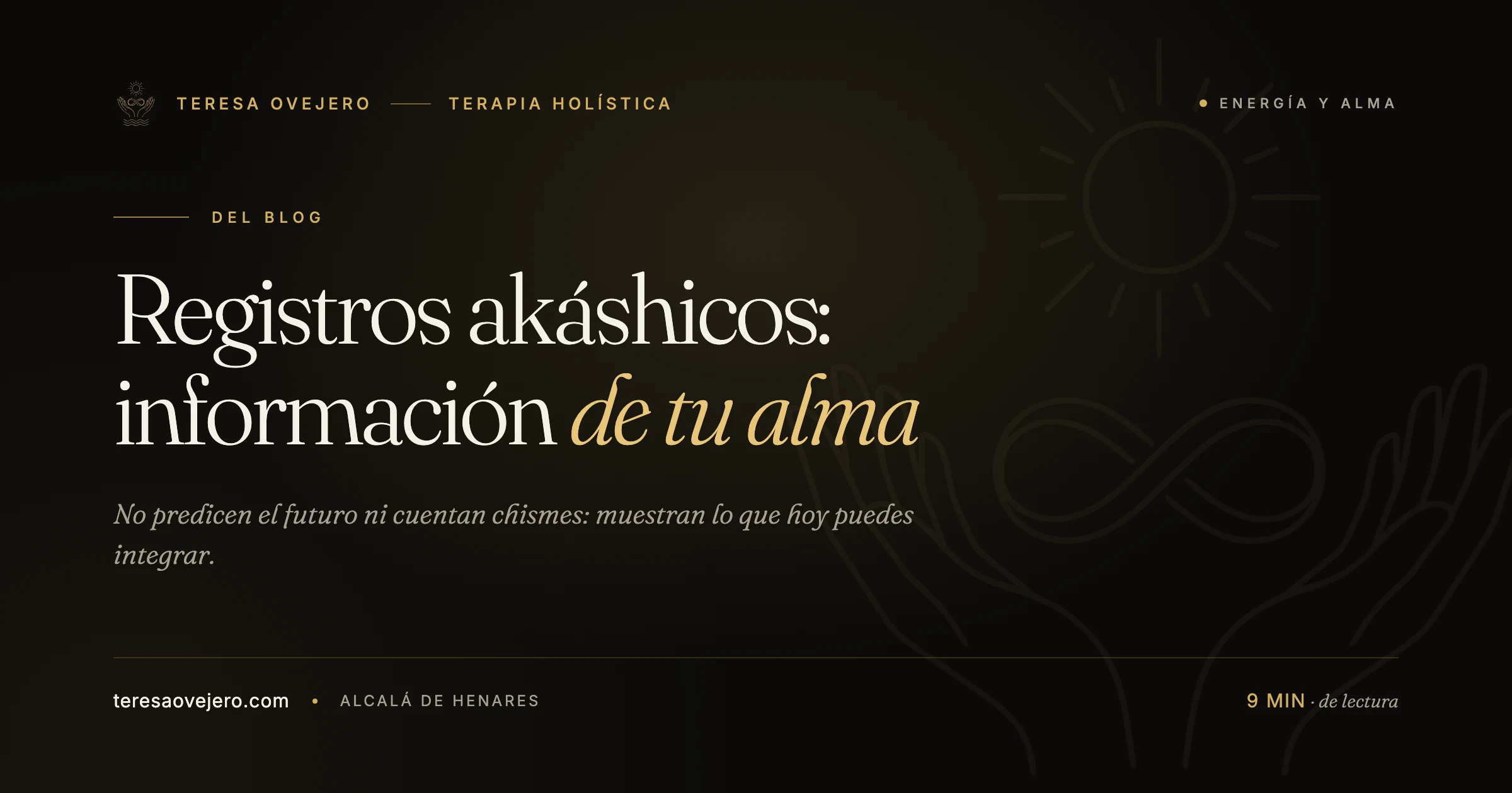 Registros akáshicos: qué son y cómo funciona una sesión real